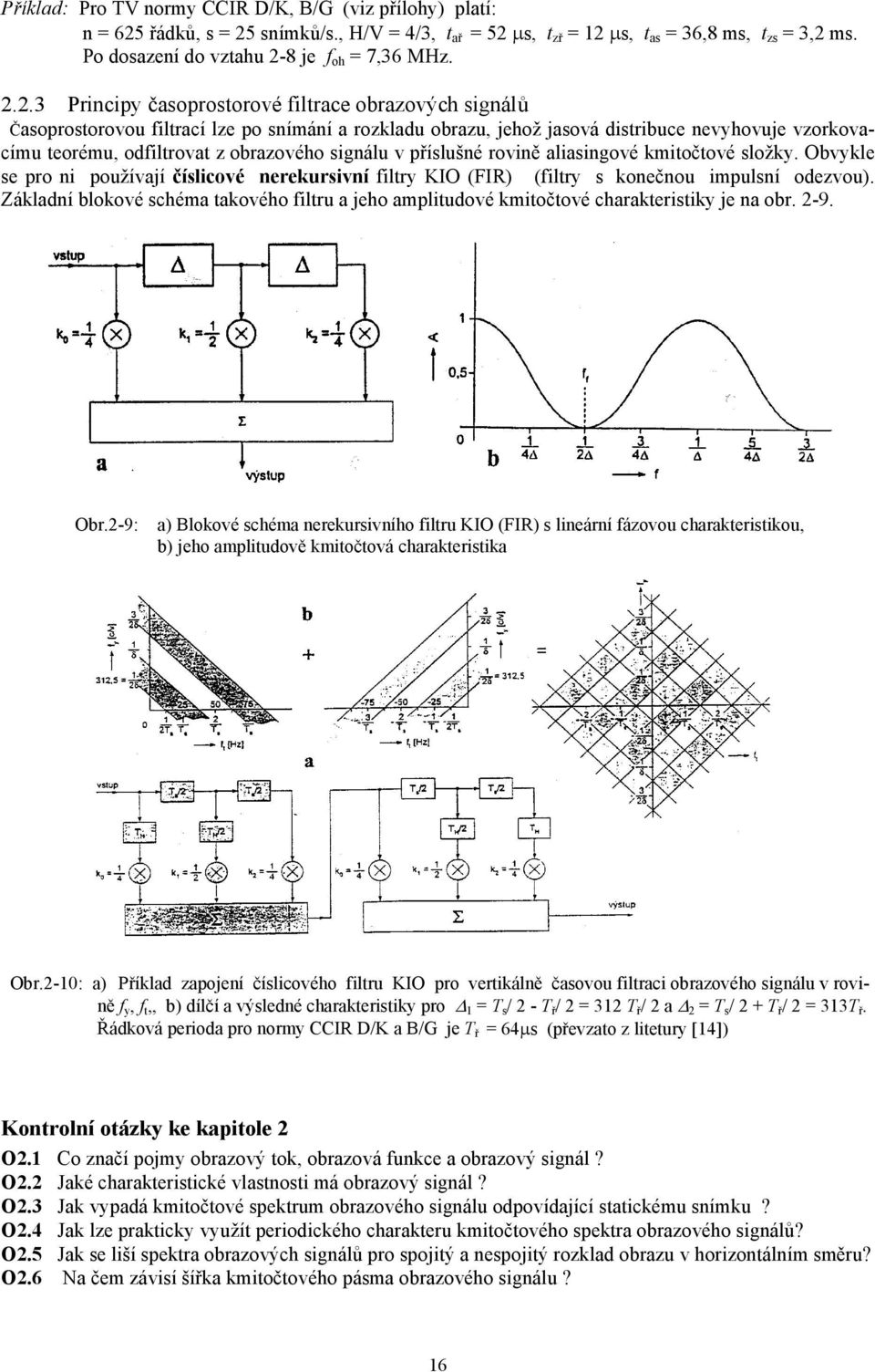 8 je f oh = 7,36 MHz. 2.