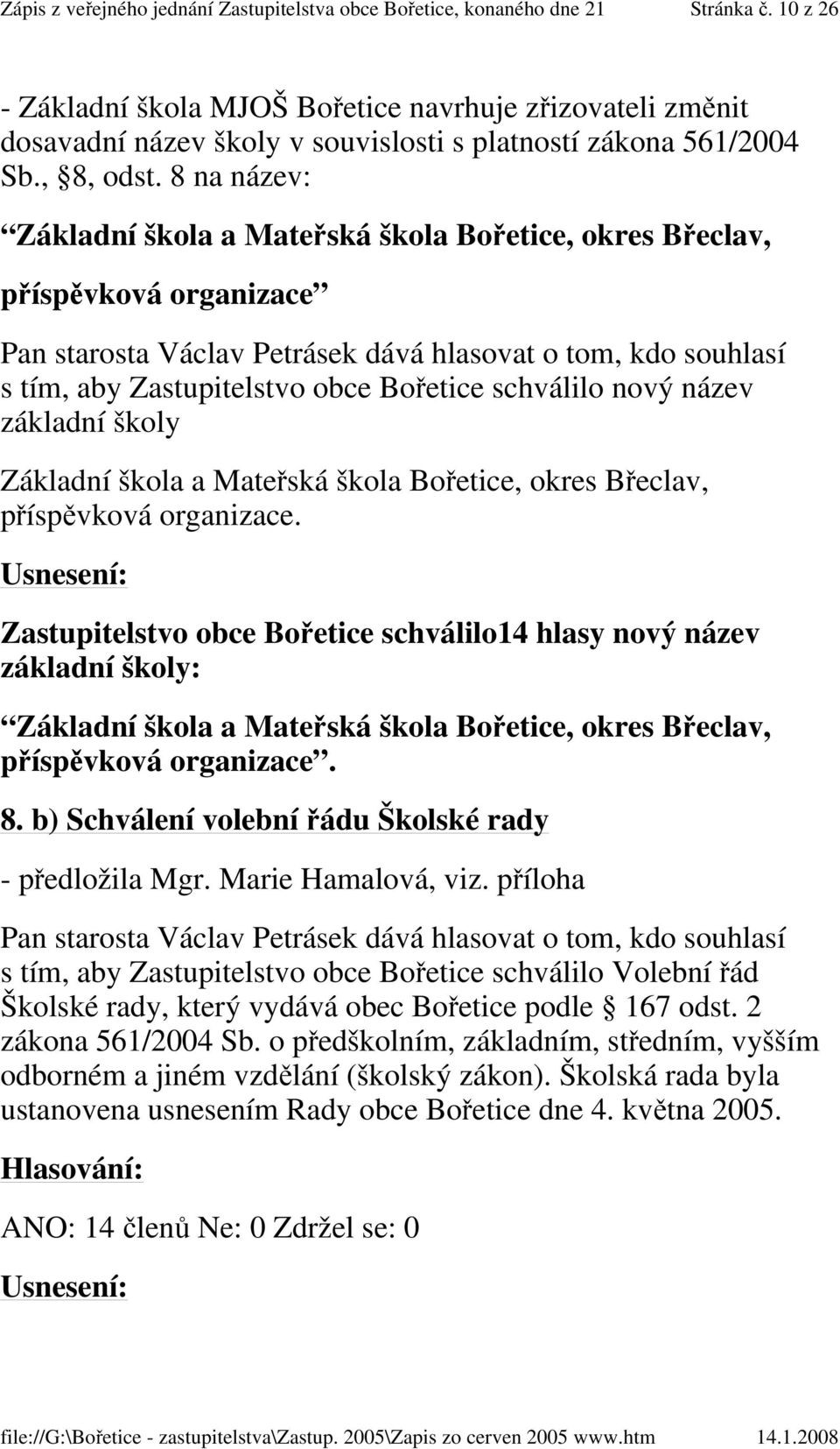 Bořetice, okres Břeclav, příspěvková organizace.