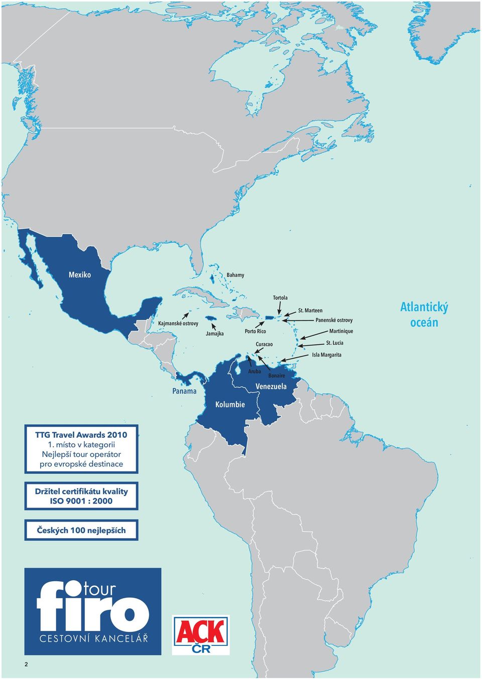 oceán St. Lucia Isla Margarita Aruba Bonaire Venezuela Panama Kolumbie TTG Travel Awards 2010 1.