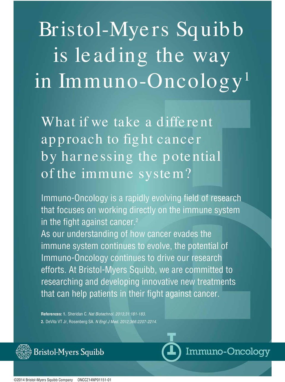 harnessing the potential of the immune system?