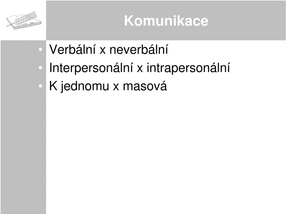 Interpersonální x