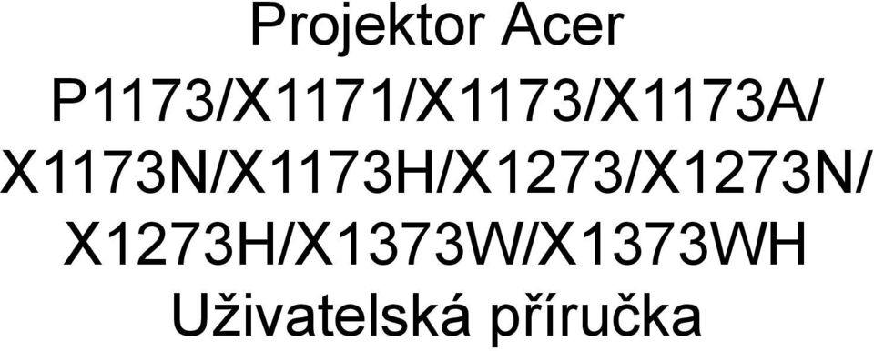 X1173N/X1173H/X1273/X1273N/