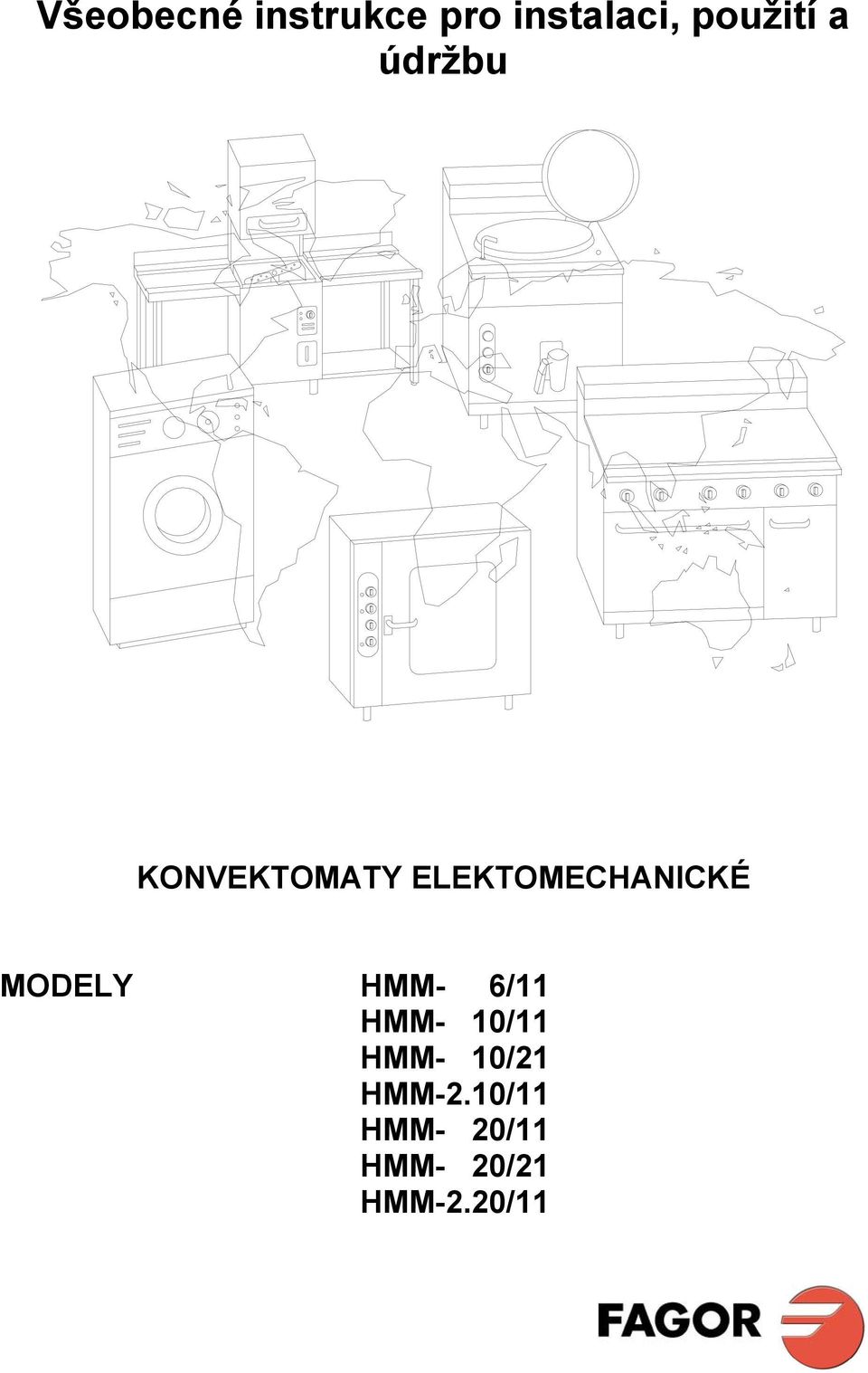 ELEKTOMECHANICKÉ MODELY HMM- 6/11 HMM-