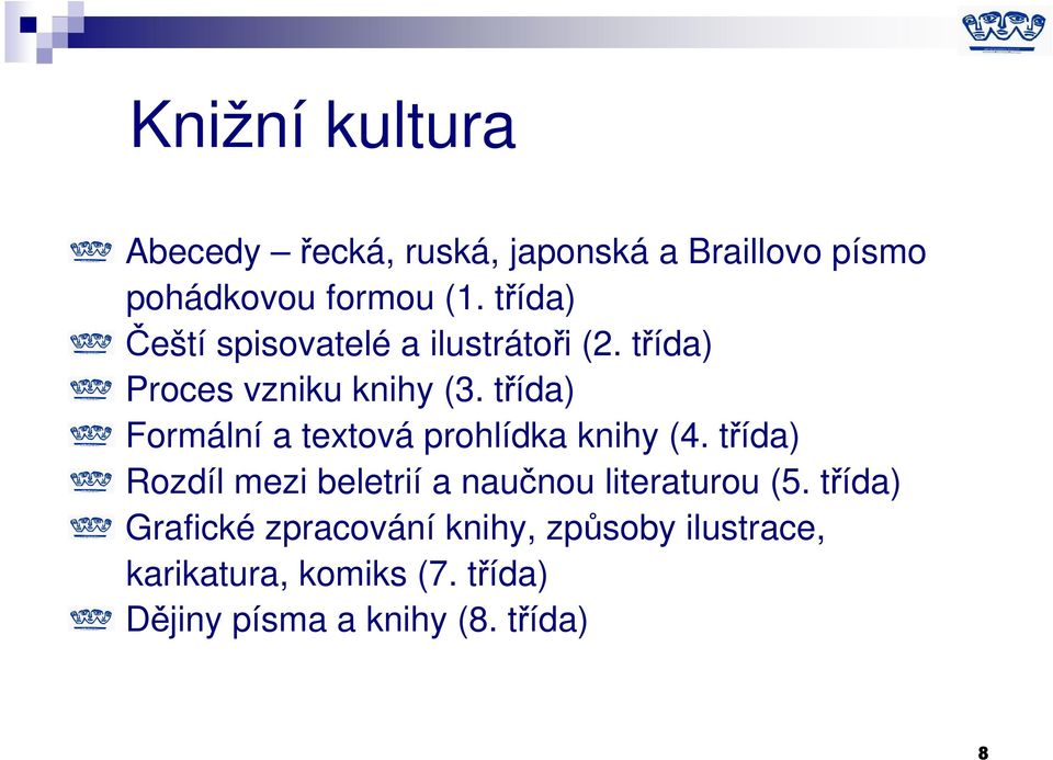 třída) Formální a textová prohlídka knihy (4.