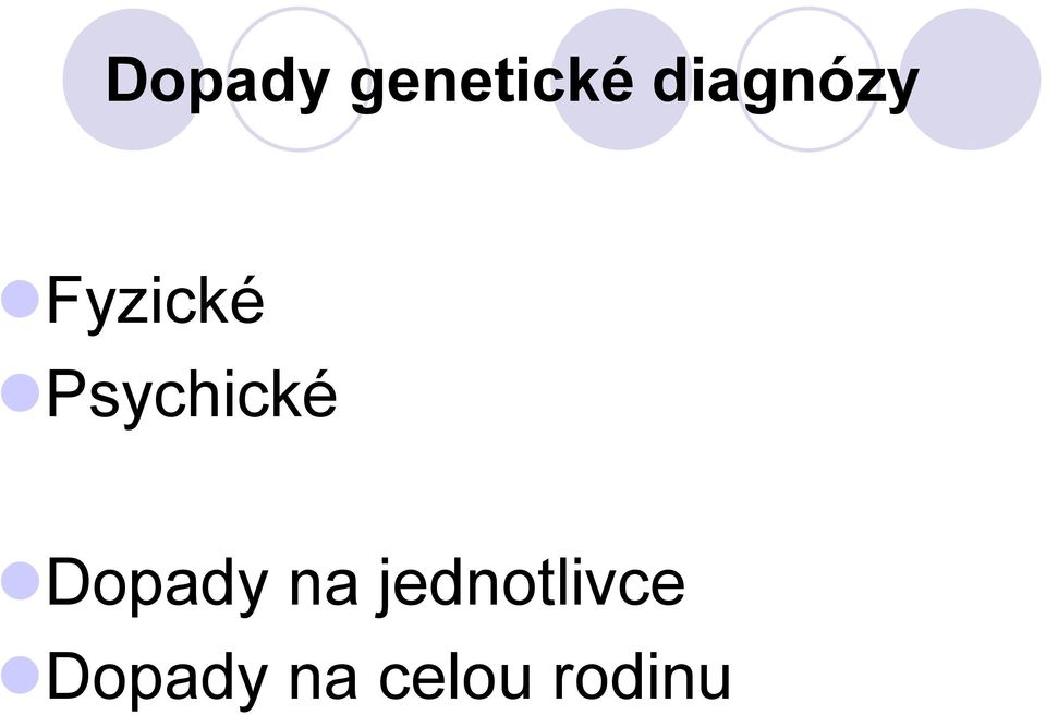 Psychické Dopady na