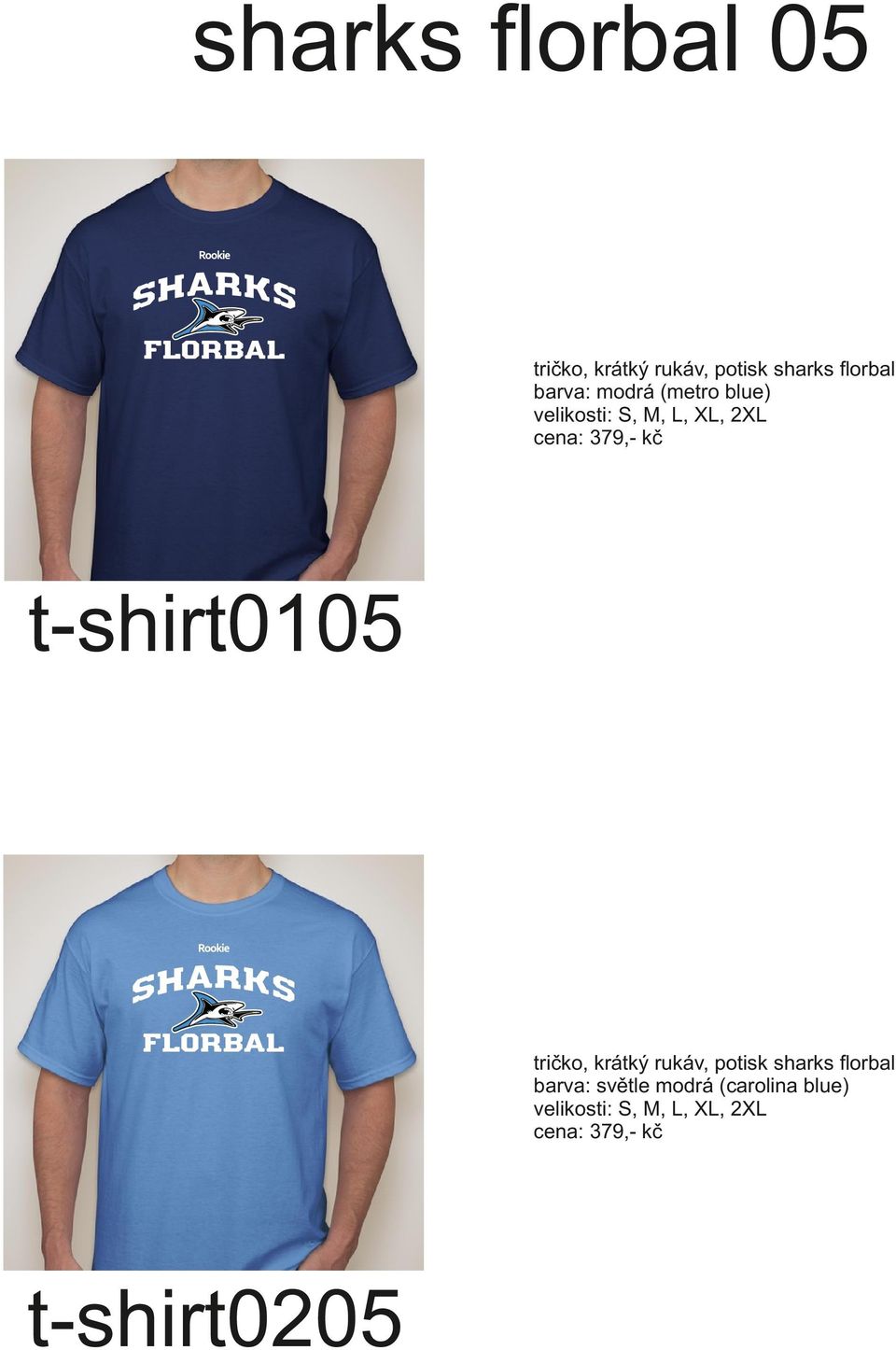 t-shirt0105 tričko, krátký rukáv, potisk sharks florbal