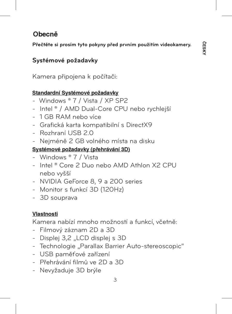 karta kompatibilní s DirectX9 - Rozhraní USB 2.