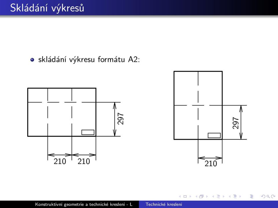 formátu A2: 297