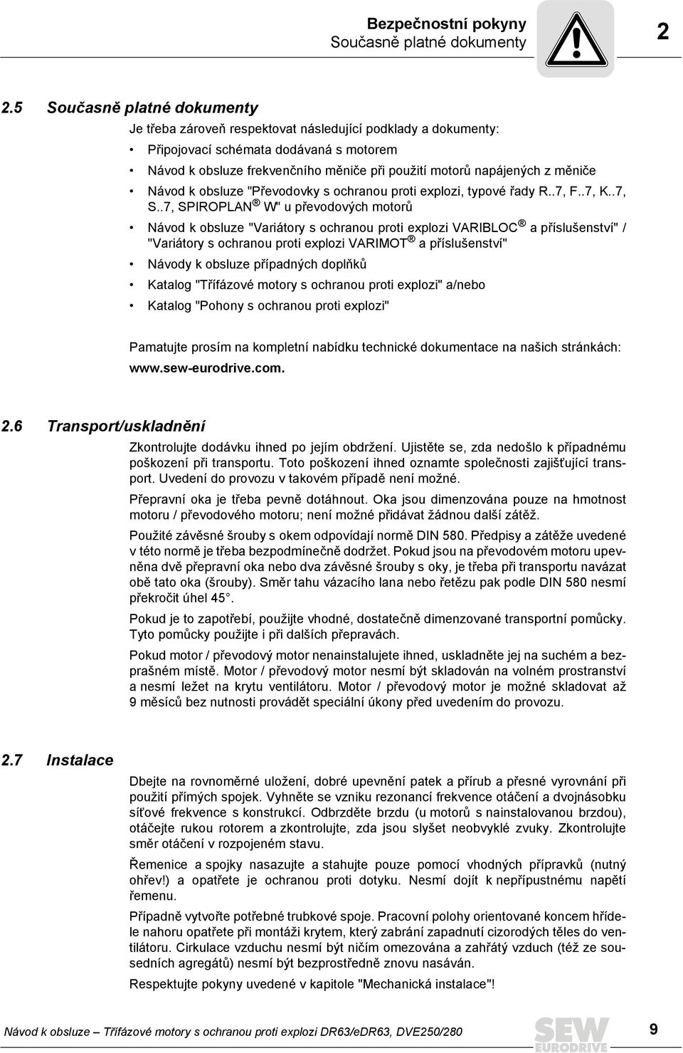 měniče Návod k obsluze "Převodovky s ochranou proti explozi, typové řady R..7, F..7, K..7, S.