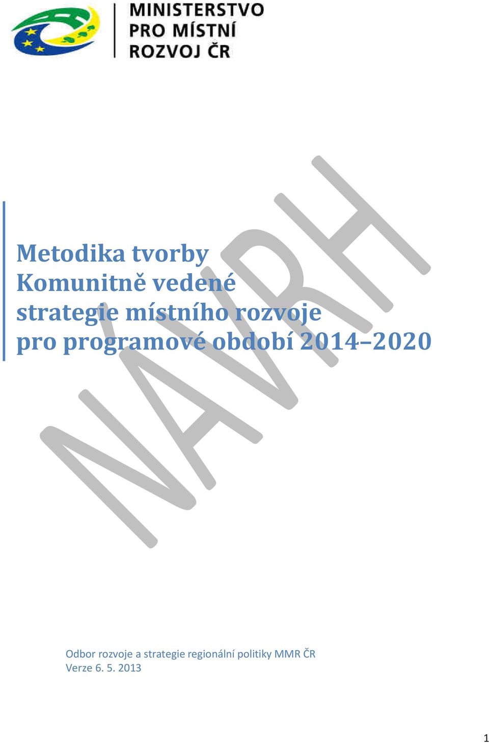 programové období 2014 2020 Odbor