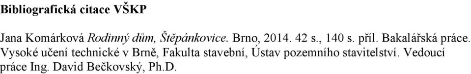 Bakaláská práce.