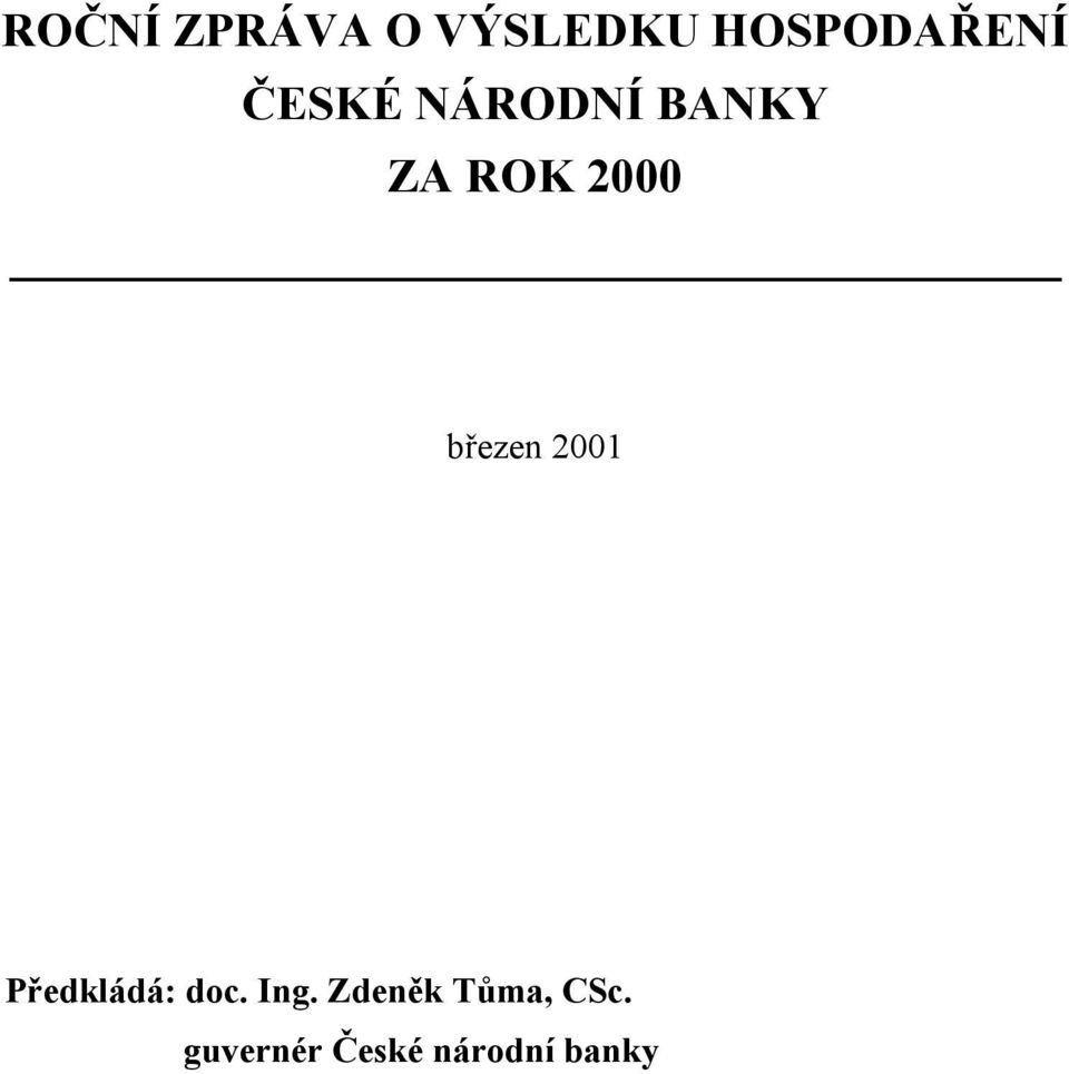 březen 2001 Předkládá: doc. Ing.
