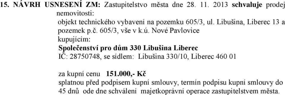 605/3, vše v k.ú.