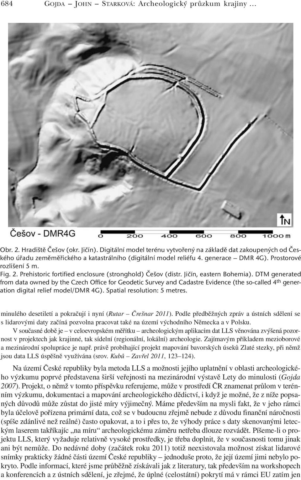 Prehistoric fortified enclosure (stronghold) Češov (distr. Jičín, eastern Bohemia).