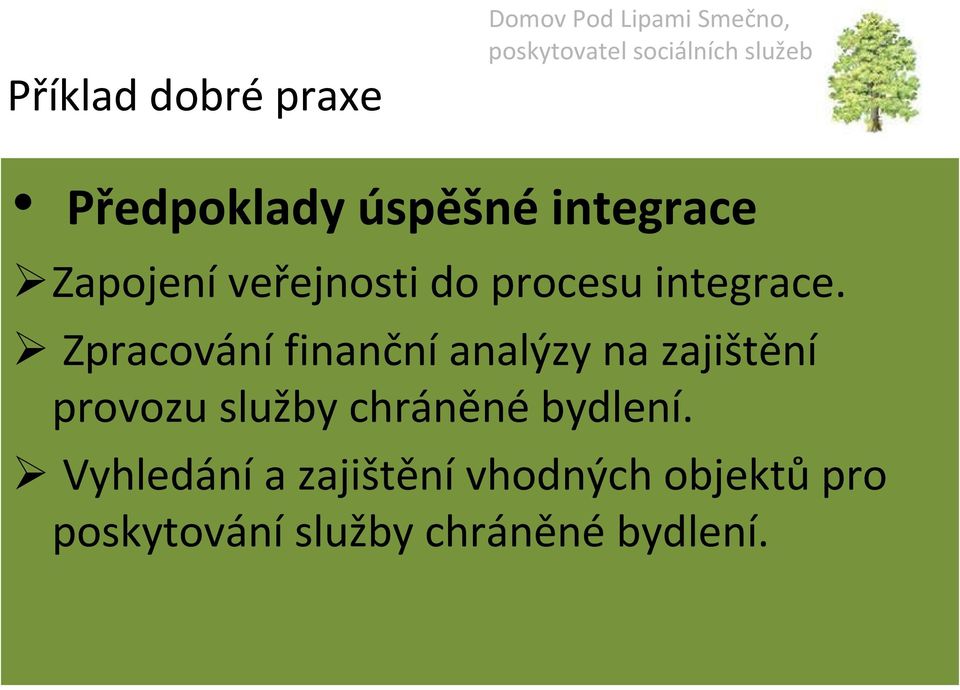 Zpracování finanční analýzy na zajištění provozu služby