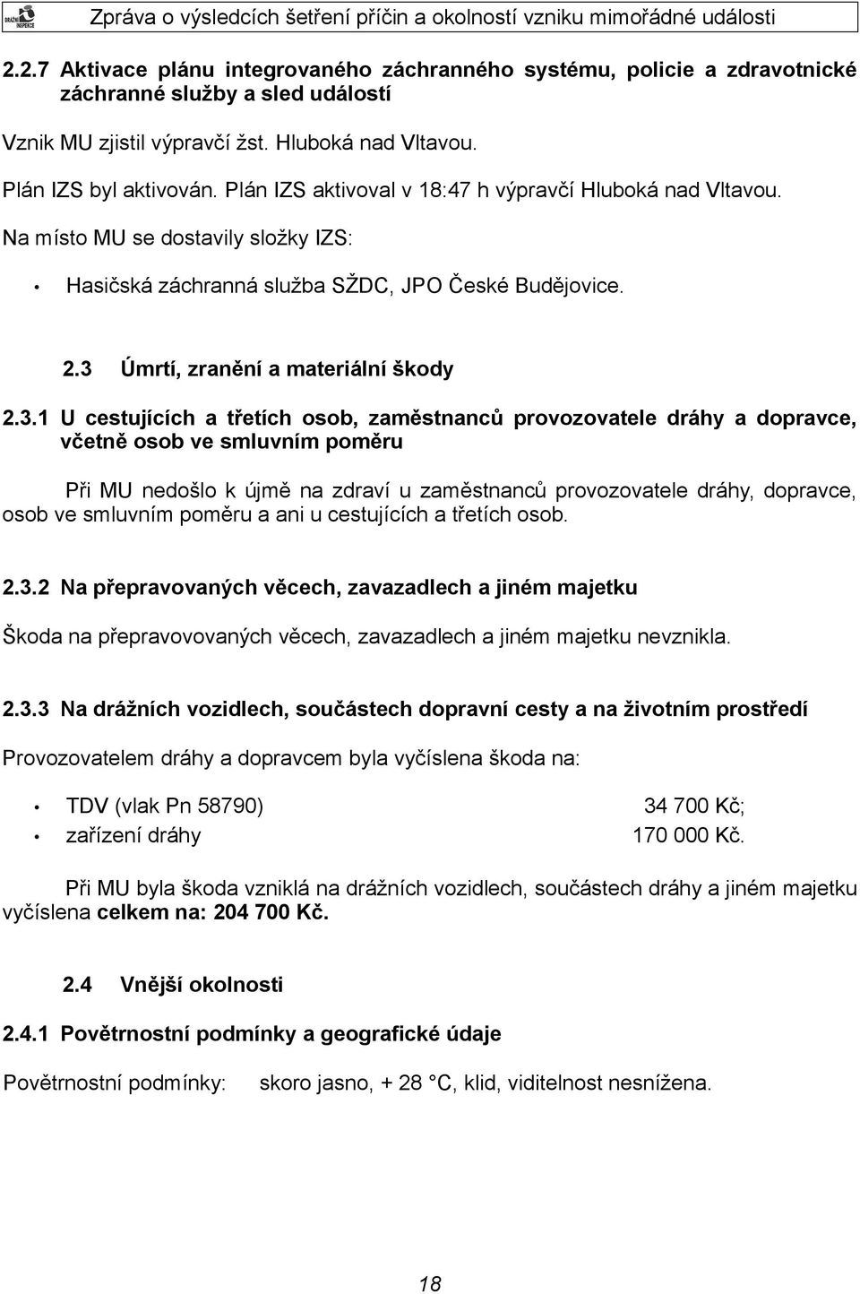 Úmrtí, zranění a materiální škody 2.3.