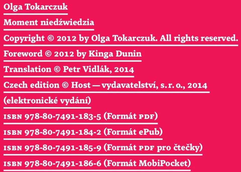 , 2014 (elektronické vydání) ISBN 978-80-7491-183-5 (Formát PDF) ISBN 978-80-7491-184-2 (Formát epub) ISBN