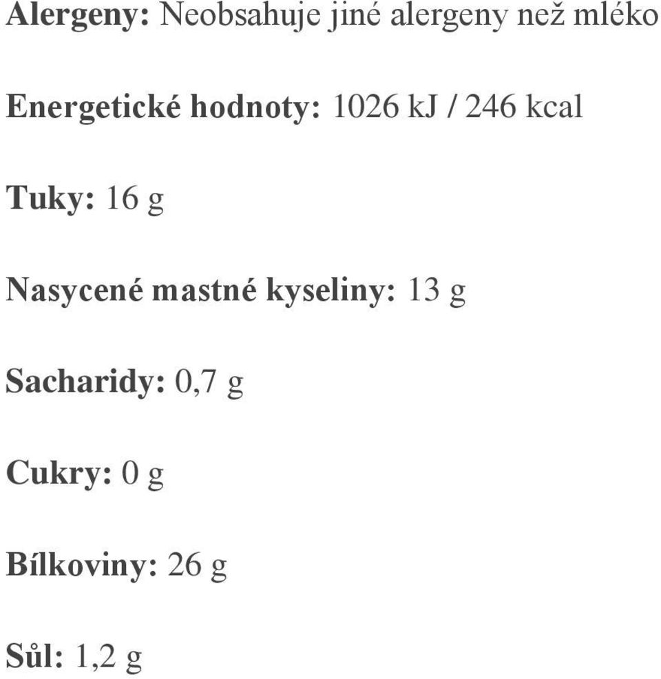 mastné kyseliny: 13 g