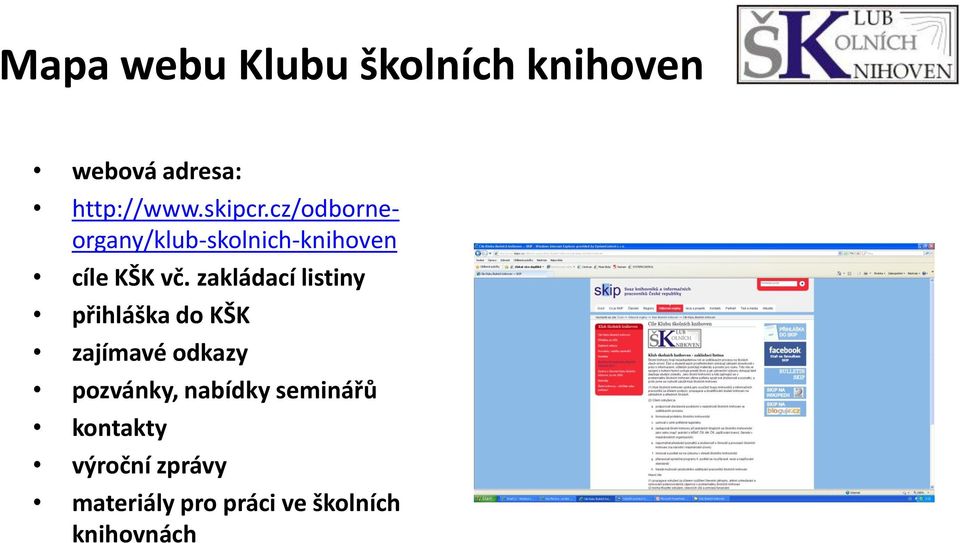 zakládací listiny přihláška do KŠK zajímavé odkazy pozvánky,
