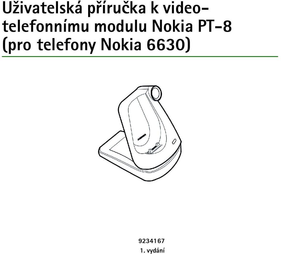 Nokia PT-8 (pro telefony