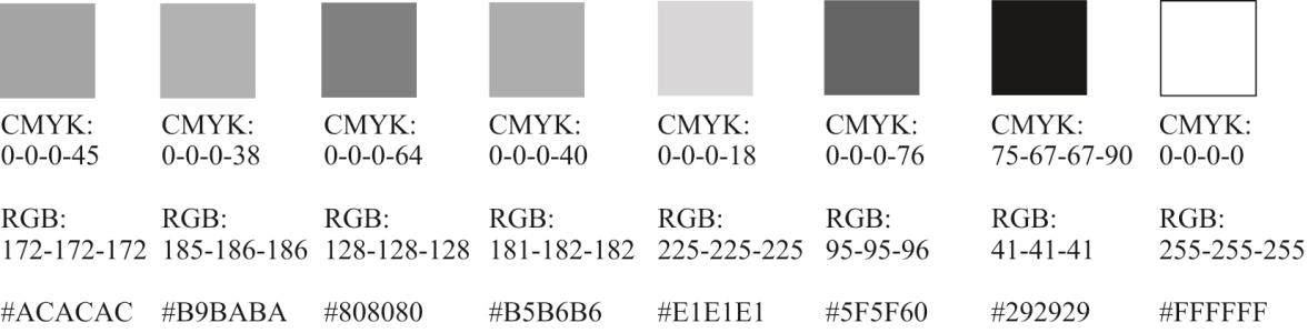 Základná farebnosť logotypu v odtieňoch sivej je definovaná 8 farbami ako je znázornené nižšie, spolu s ich vyjadrením v CMYK,