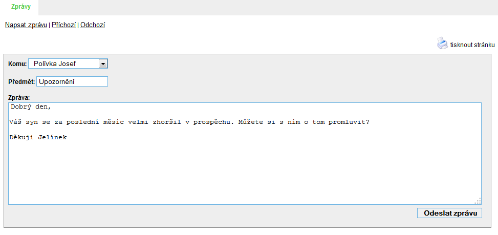 5.2.3 Zprávy Další výhodou, kterou Etřídnice přináší, je zprostředkování komunikace mezi rodičem a školou. Výběrem políčka Zprávy se zobrazí menu zpráv.