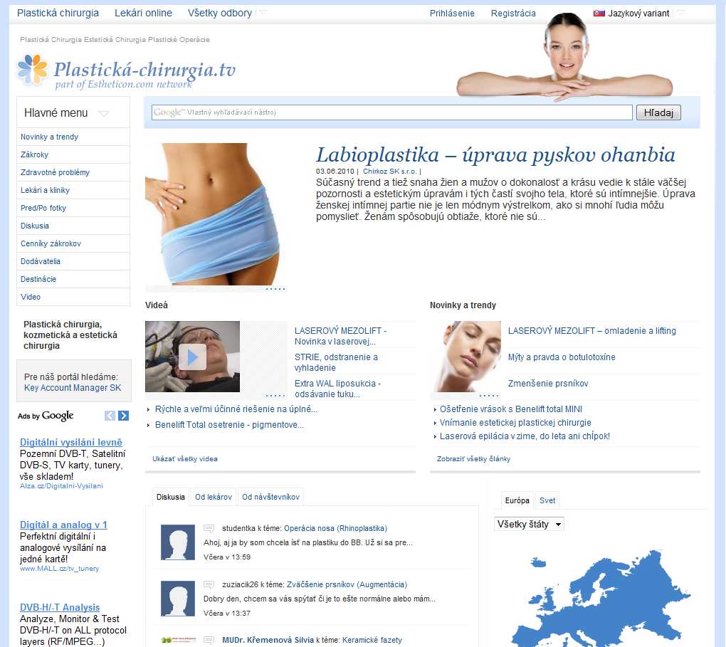 O portále Portál Plasticka-chirurgia.tv ponúka kompletné informácie z oblasti estetickej medicíny. Návštevník na ňom nájde odborné informácie podávané neodbornou formou.