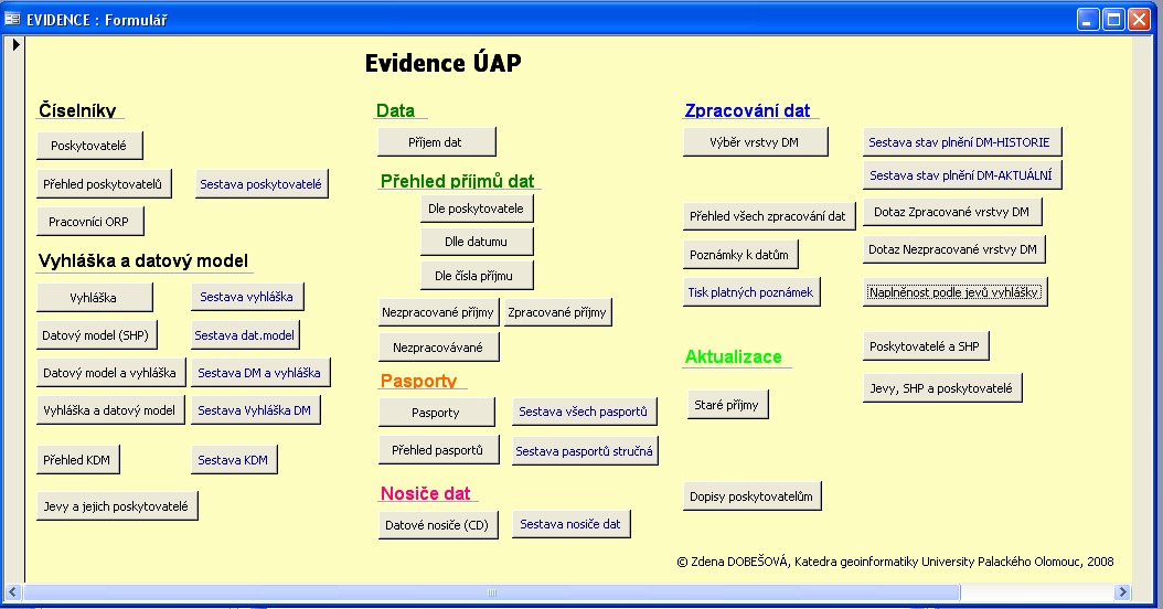 Obr. 8. Rozhraní aplikace 4 Závěr Aplikace EVIDENCE ÚAP vznikla jako reakce na požadavek praxe na Krajském úřadě Olomouckého kraje. Jedná se o prototyp aplikace řešené dle požadavků zadavatelů, tj.