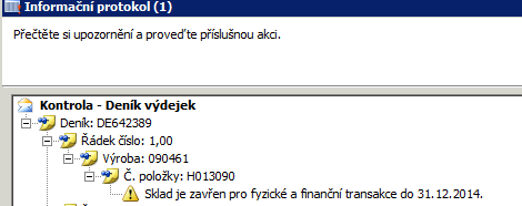 Obrázek 10: Protokol o kontrole před zaúčtováním výdejky Následně Výdejku zapíše a vytiskne.