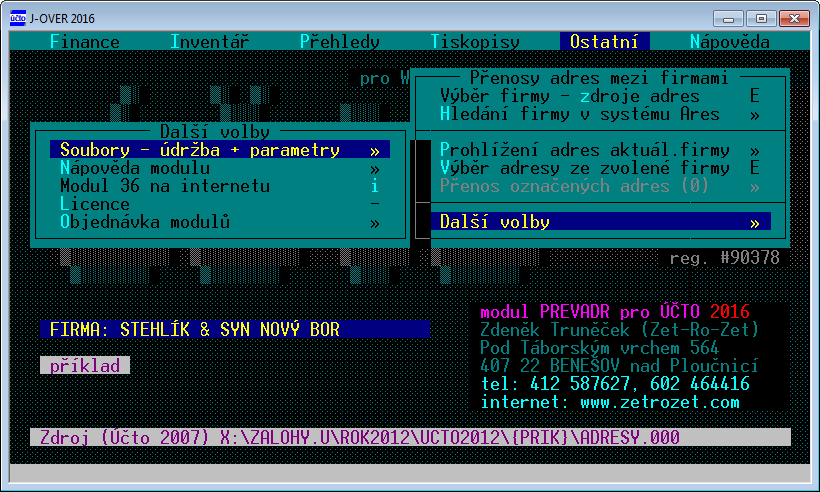 3. OBSLUHA MODULU Modul je součástí Účta a spustí se z nabídky: Ostatní / Vlastní programy / Programy jiných autorů / Převody adres mezi firmami 36.