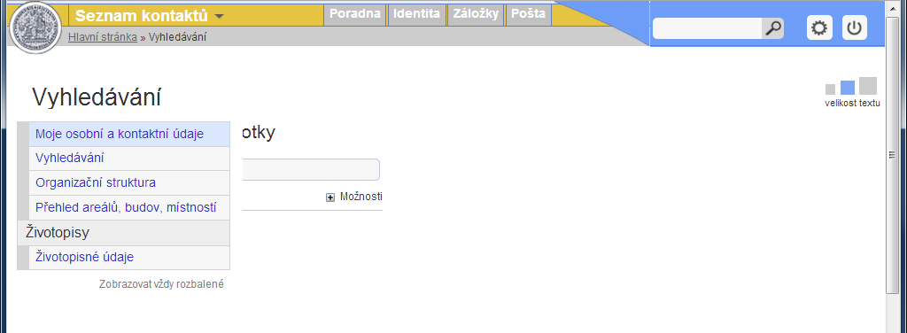 2. Zobrazit detail osoby - Z dostupných aplikací vyberte Seznam kontaktů. Seznam dostupných aplikací - Rozbalte levé navigační menu a vyberte odkaz Moje osobní a kontaktní údaje.