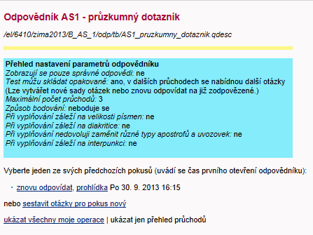 ZÁKLADNÍ MANUÁL PRO PRÁCI V IS VŠFS Nastavení odpovědníku První spuštění odpovědníku