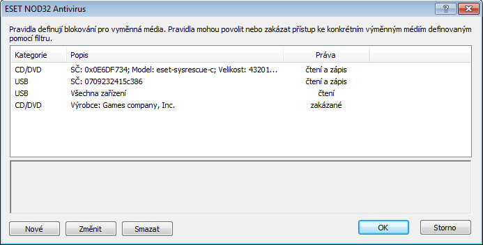 Pole Povolit pravidla pro blokování výměnných médií aktivuje nebo deaktivuje použití pravidle pro výměnná média. Pro povolení nebo blokování konkrétních výměnných médií klikněte na tlačítko Pravidla.