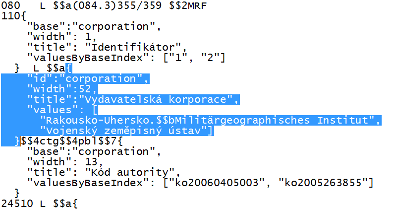 Stránky: 29 z 46 valuesbybaseindex. Na konci posledního řádku je vidět začátek další proměnné (složená závorka), jejíž atributy již vidět nejsou. Obr.16.