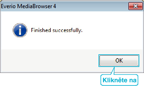 Kopírování POZNÁMKA : 0 Pokud se neobjeví Everio Software Setup, klikněte dvakrát na JVCCAM_APP ve složce Tento počítač nebo Computer, poté klikněte dvakrát na install (nebo Installexe) 0 Pokud se