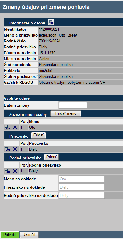 4.1.2.5.2. Kroky činnosti 1) Používateľ zvolí z menu činnosť podľa nadpisu kapitoly.