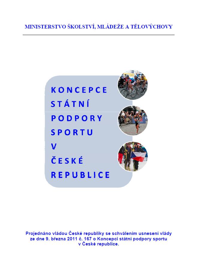 Koncepce podpory sportu http://www.