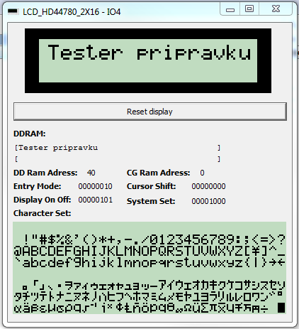 LCD displej Obsah LCD displeje se v textové podobě zobrazuje přímo na schématu. Zde ale není možné korektně zobrazit speciální znaky ani uživatelsky definované znaky.