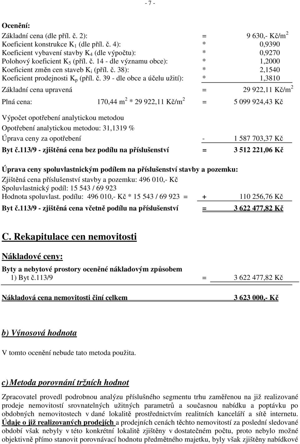 38): * 2,1540 Koeficient prodejnosti K p (příl. č.