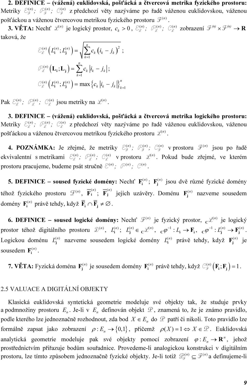 metry a L L L = L. 3.