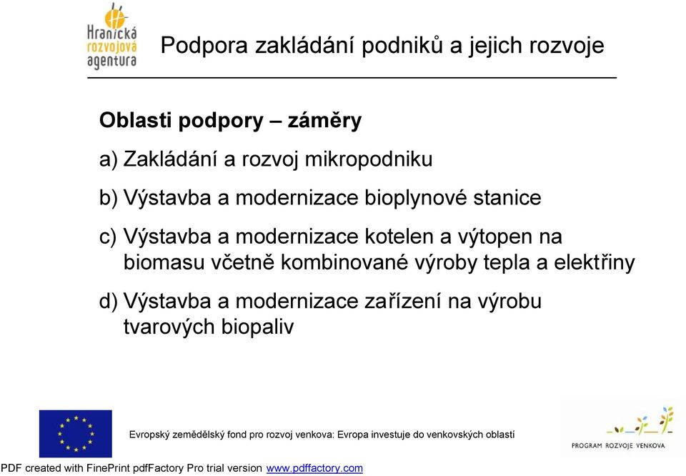 modernizace kotelen a výtopen na biomasu včetně kombinované