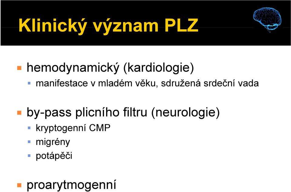 sdružená srdeční vada by-pass plicního filtru