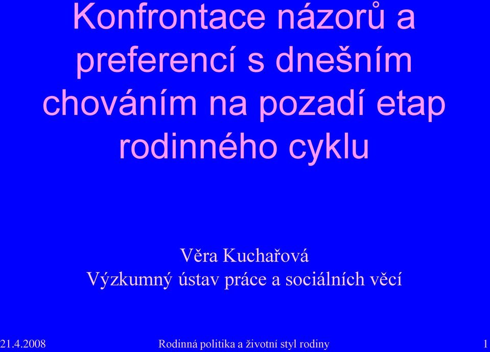 Kuchařová Výzkumný ústav práce a sociálních