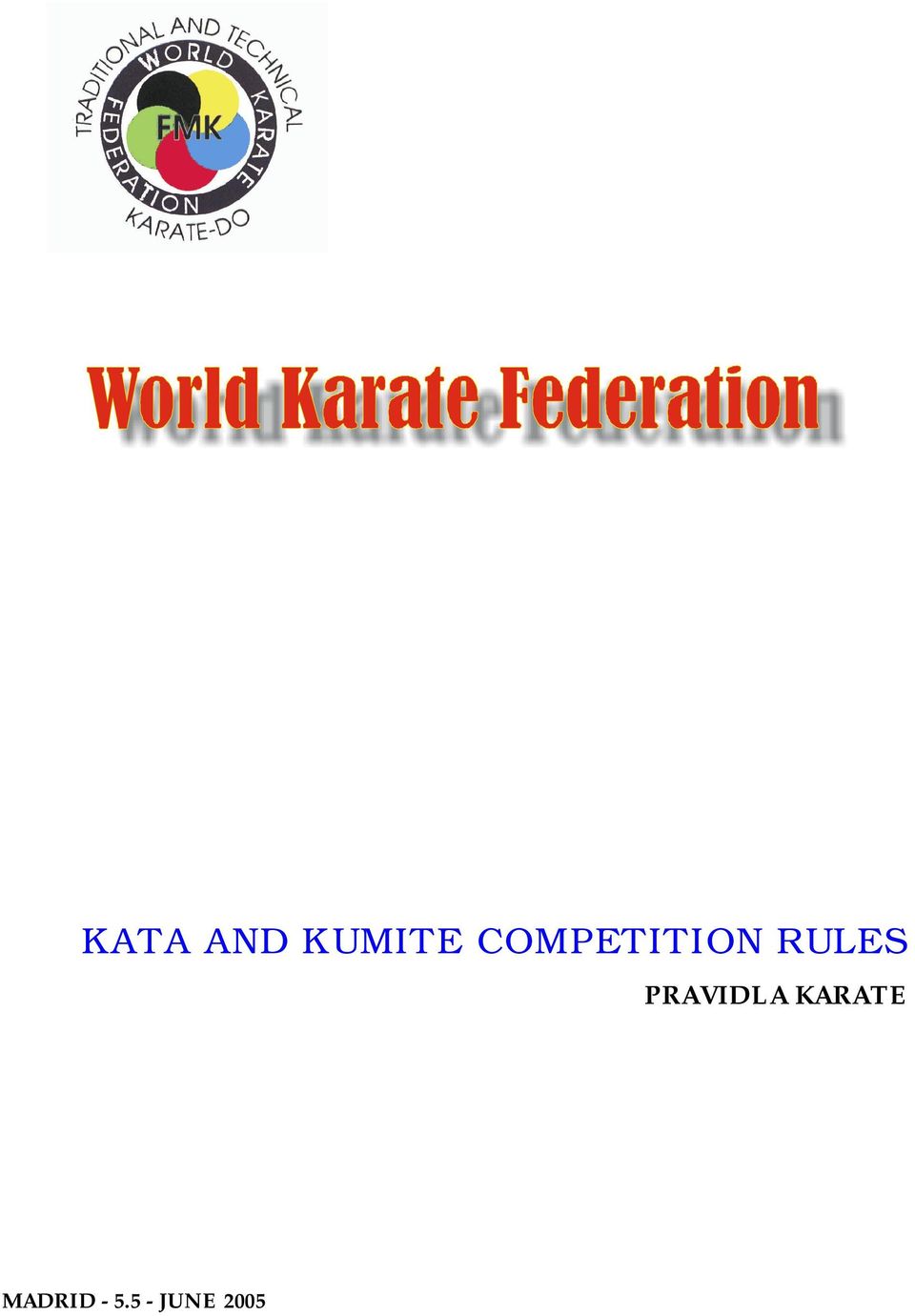 PRAVIDLA KARATE