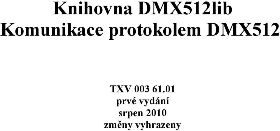 DMX512 TXV 003 61.