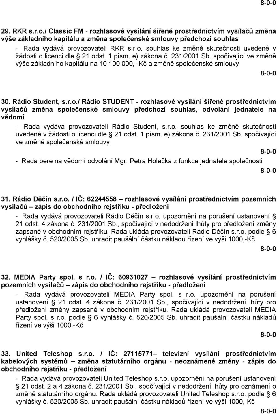 a č. 231/2001 Sb. spoč