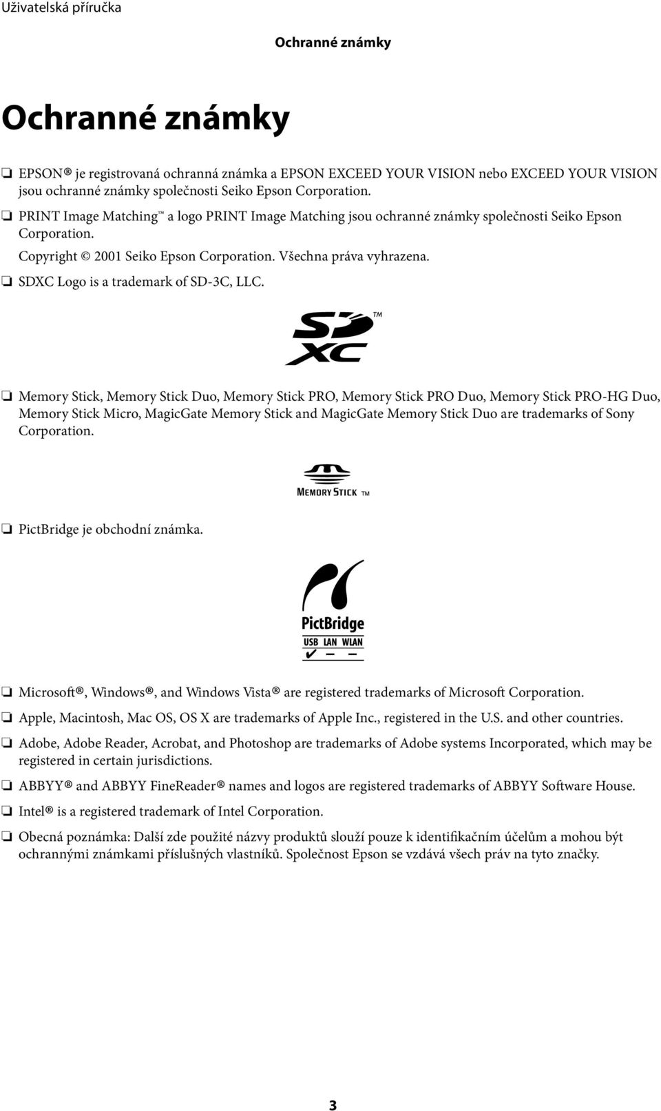 SDXC Logo is a trademark of SD-3C, LLC.