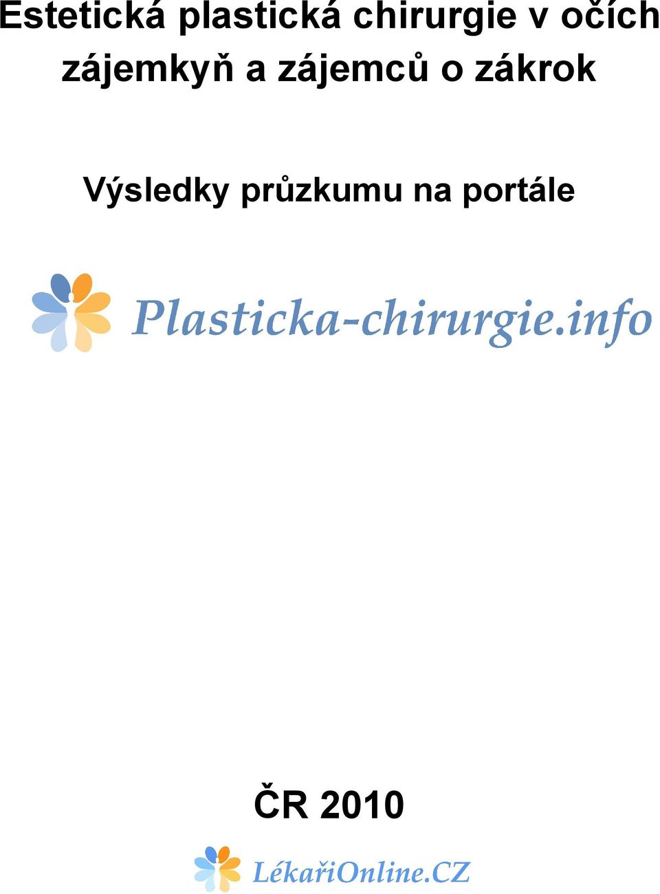 zájemkyň a zájemců o