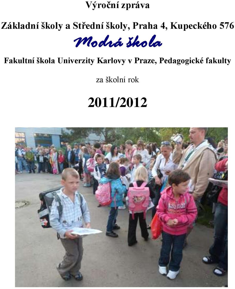 Fakultní škola Univerzity Karlovy v