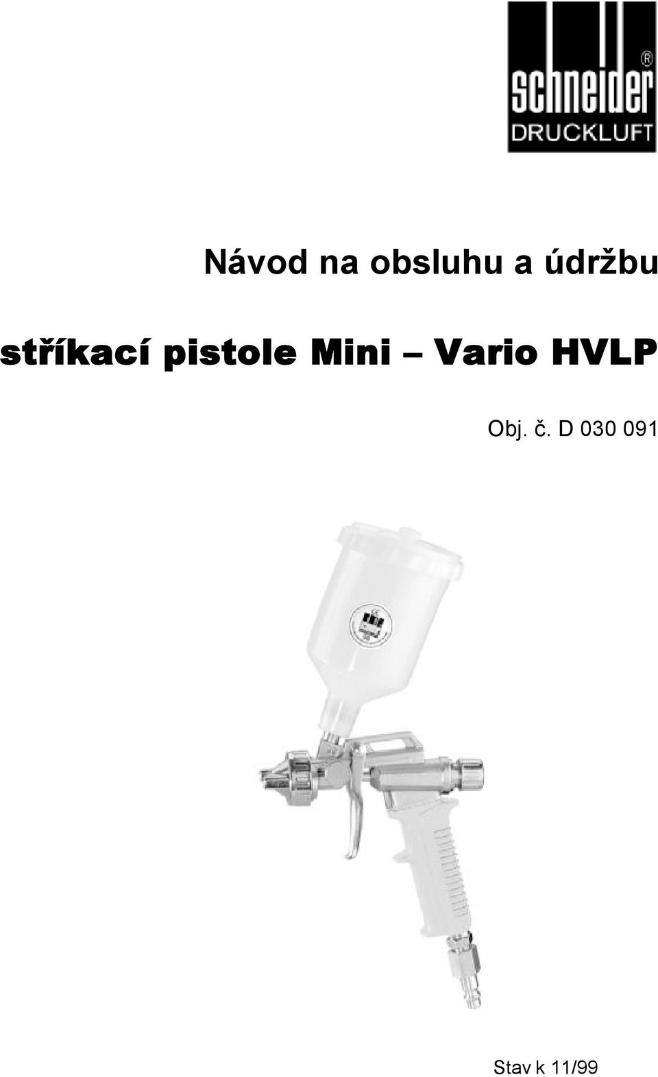 pistole Mini Vario